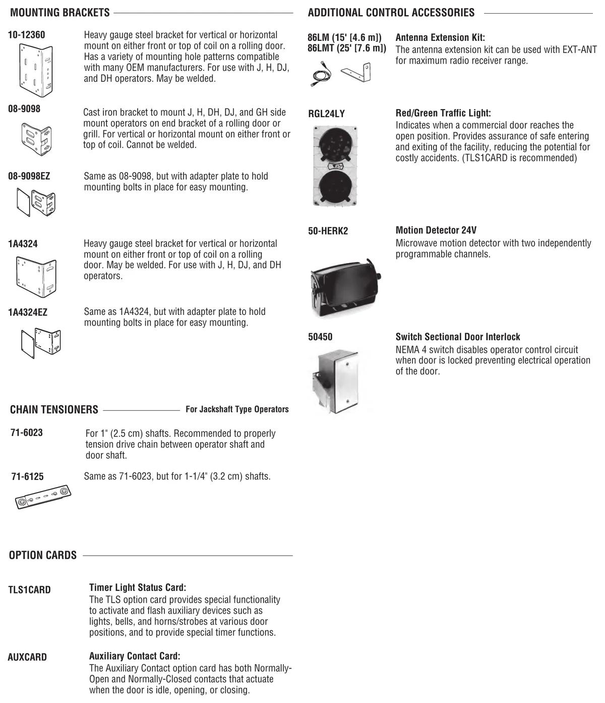 LiftMaster rolling door operator mounting brackets, chain tensioners and option cards from the accessories page